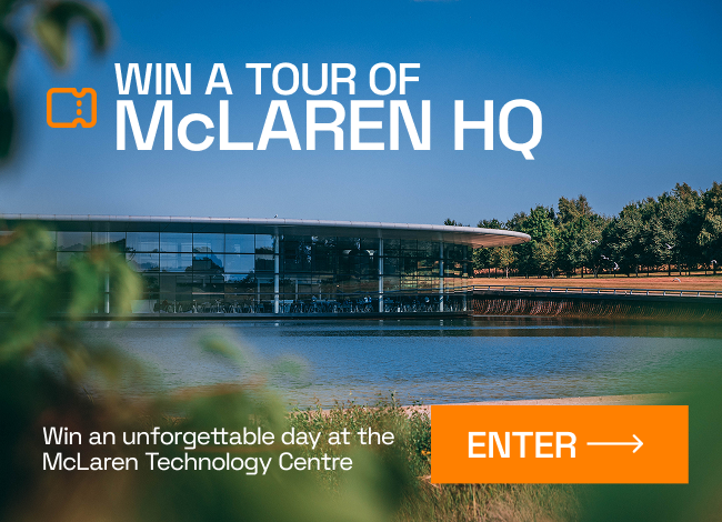 Win a tour of McLaren HQ